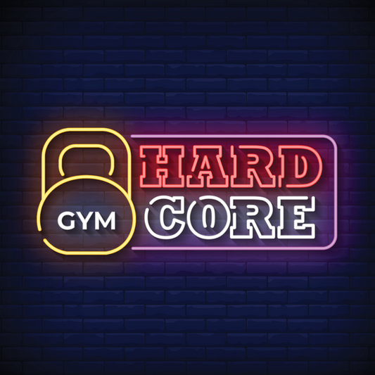 HARD CORE GYM NEON SIGN 18 by 24 Inches